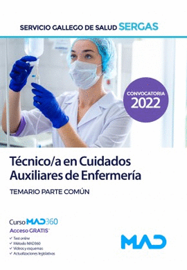 TECNICO EN CUIDADOS AUXILIARES DE ENFERMERIA. PARTE COMUN 1 (SERGAS) SERVIZO GALEGO DE SAUDE