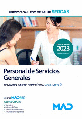 PERSONAL DE SERVICIOS GENERALES. TEMARIO PARTE ESPECFICA VOLUMEN 2. SERGAS 2023
