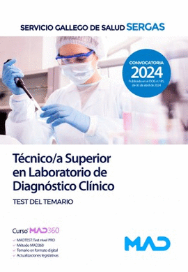 TECNICO SUPERIOR EN LABORATORIO DE DIAGNOSTICO CLINICO. TEST DEL TEMARIO. SERG
