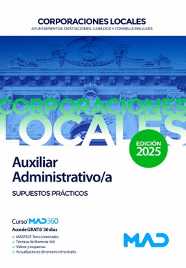 AUXILIAR ADMINISTRATIVO/A DE AYUNTAMIENTOS, DIPUTACIONES Y OTRAS CORPORACIONES LOCALES