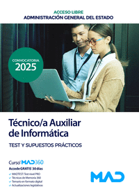 TEST Y SUPUESTOS PRACTICOS TECNICO;A AUXILIAR DE INFORMATICA (ACCESO LIBRE)