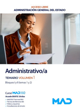 TEMARIO ADMINISTRATIVO DEL ESTADO. BLOQUE I Y II, ACCESO LIBRE