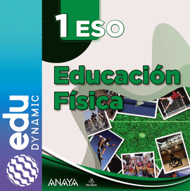 EDUCACIN FSICA 1. ESO. EDUDYNAMIC ACTIVO