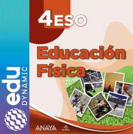 EDUCACI�N F�SICA 4. ESO. EDUDYNAMIC ACTIVO