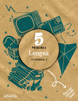 CUADERNO LENGUA 3-5�PRIMARIA OPERACI�N MUNDO