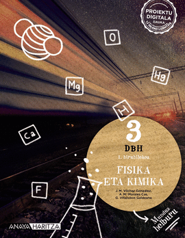 FISIKA ETA KIMIKA 3�.DBH. MUNDUA HELBURU 2022