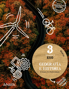 GEOGRAF�A E HISTORIA 3�ESO. OPERACI�N MUNDO. MADRID 2022