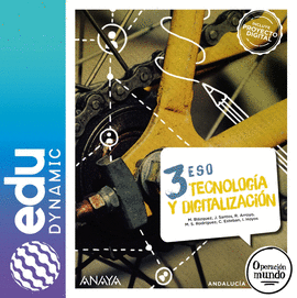 TECNOLOGA Y DIGITALIZACIN 3. ESO. EDUDYNAMIC  + DUAL FOCUS