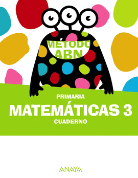 CUADERNO MATEMTICAS 3PRIMARIA. MATEMTICAS ABN 2022