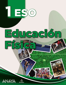 EDUCACIN FSICA 1ESO. A TU MANERA 2022