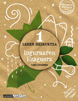 INGURUAREN EZAGUERA 1.LHM. MUNDUA HELBURU 2022