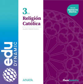 RELIGI�N CAT�LICA 3. ESO. EDUDYNAMIC