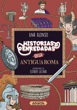 HISTORIAS ENREDADAS EN LA ANTIGUA ROMA