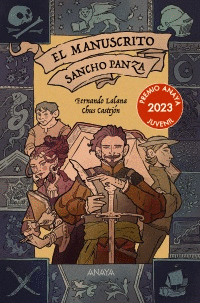 EL MANUSCRITO SANCHO PANZA. PREMIO ANAYA JUVENIL 2023