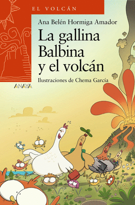 LA GALLINA BALBINA Y EL VOLCN