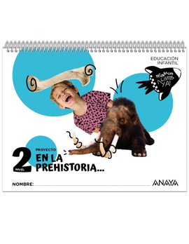 EN LA PREHISTORIA� N 2