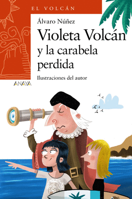 VIOLETA VOLCN Y LA CARABELA PERDIDA