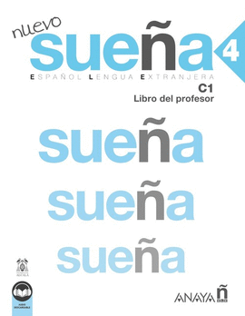 NUEVO SUE�A 4. LIBRO DEL PROFESOR C1. NUEVA EDICI�N