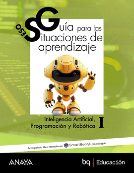 PROGRAMACION INTEL.ARTIFICIAL ROBOTICA I 1�ESO VAL