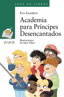 ACADEMIA PARA PRNCIPES DESENCANTADOS
