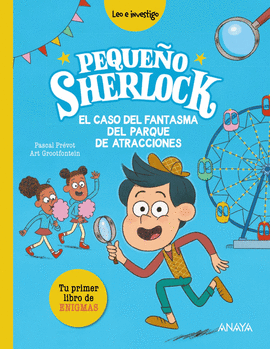 PEQUEO SHERLOCK: EL CASO DEL FANTASMA DEL PARQUE DE ATRACCIONES