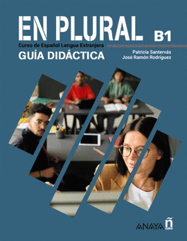 EN PLURAL B1. GU�A DID�CTICA DIGITAL