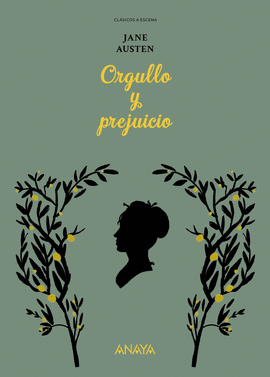 CLSICOS A ESCENA: ORGULLO Y PREJUICIO