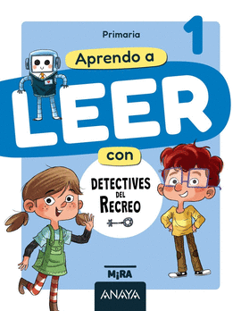 LENGUA 1�PRIMARIA +APRENDO A LEER CON DETECTIVES EN EL RECREO. MIRA