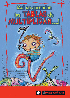 �AS� SE APRENDEN LAS TABLAS DE MULTIPLICAR...!