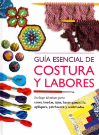 GU�A ESENCIAL DE COSTURA Y LABORES