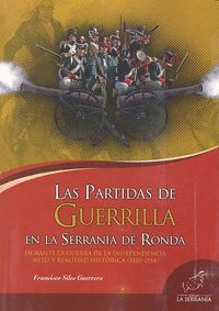 PARTIDAS DE GUERRILLA EN LA SERRANIA DE RONDA