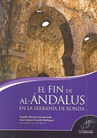 FIN DE AL ANDALUS EN LA SIERRA DE RONDA 3�