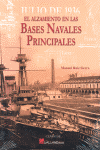 EL ALZAMIENTO EN LAS BASES NAVALES PRINCIPALES