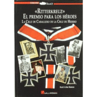 RITTERKREUZ EL PREMIO PARA LOS HEROES STUG3 GALLAND BOOKS