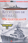 EL CRUCERO DE BATALLA SCHARNHORST