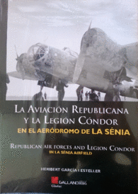 LA AVIACIN REPUBLICANA Y LA LEGIN CONDOR GLADIUS