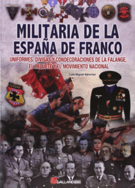 MILITARIA DE LA ESPAA DE FRANCO