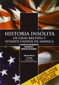 HISTORIA INSLITA DE GRAN BRETAA Y ESTADOS UNIDOS DE AMRICA