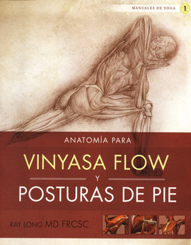 ANATOM�A PARA VINYASA FLOW Y POSTURAS DE PIE