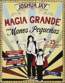 MAGIA GRANDE PARA MANOS PEQUEAS