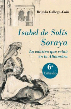 ISABEL DE SOLIS. SORAYA (N.E.)