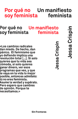 POR QU NO SOY FEMINISTA