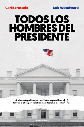 TODOS LOS HOMBRES DEL PRESIDENTE