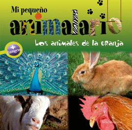 MI PEQUE�O ANIMALARIO. LOS ANIMALES DE LA GRANJA
