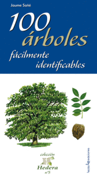 100 ARBOLES FACILMENTE IDENTIFICABL
