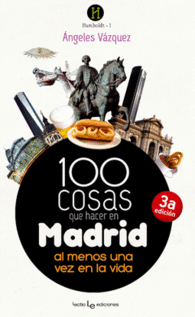 100 COSAS QUE HACER EN MADRID