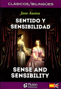 SENTIDO Y SENSIBILIDAD & SENSE AND SENSIBILITY