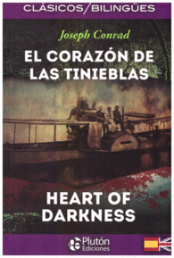 EL CORAZON DE LAS TINIEBLAS HEART DARKNESS COLECCION CLASICOS BILINGUES