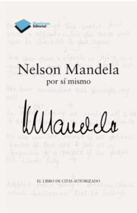 NELSON MANDELA POR SI MISMO