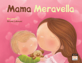 MAM� MERAVELLA